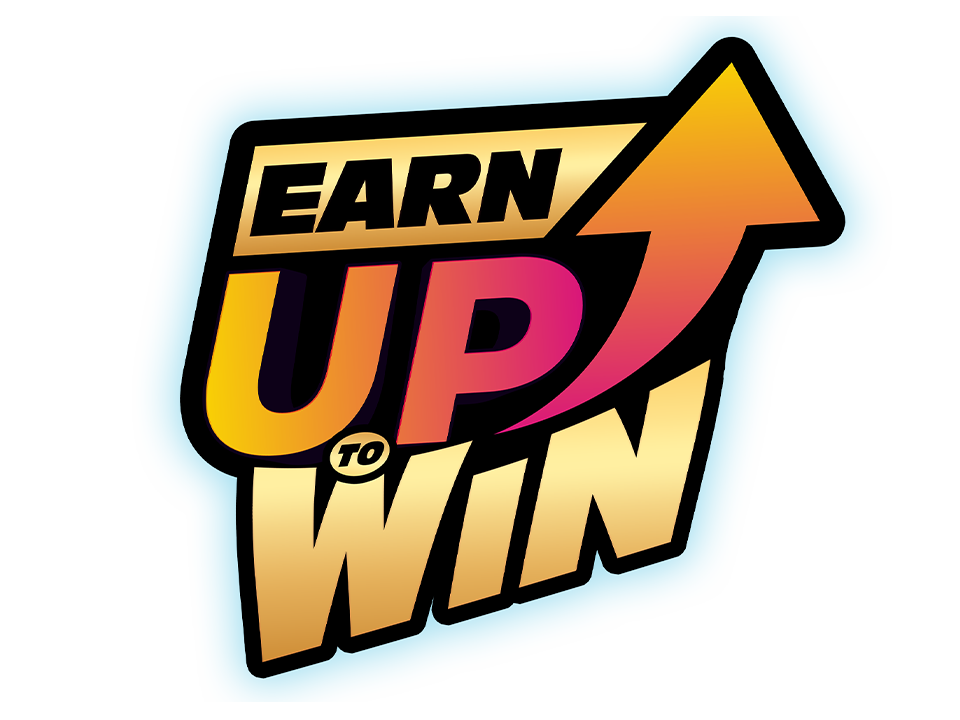 Earn Up to Win