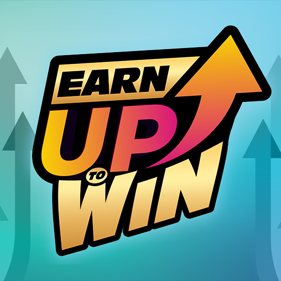 Earn Up to Win