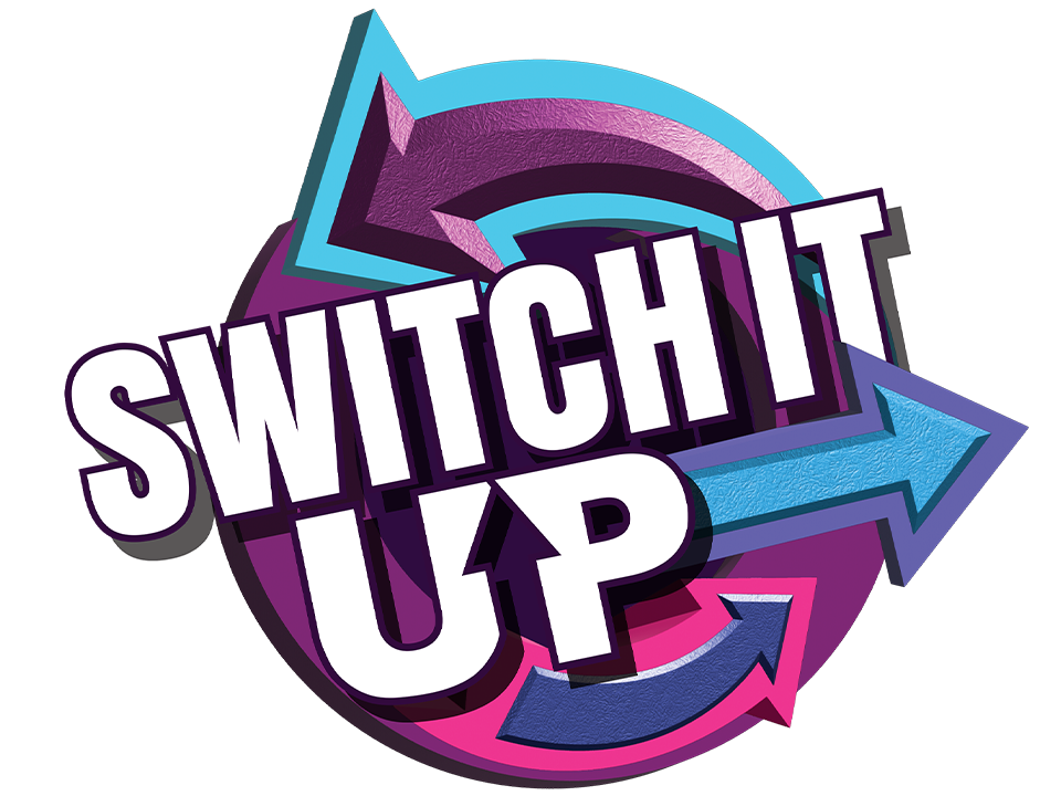 Switch it Up