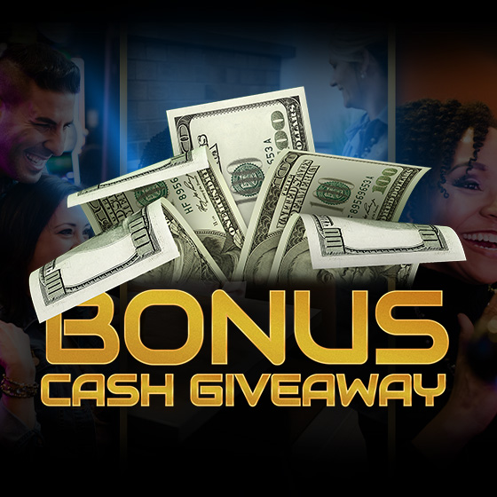 Bonus Cash Giveaway