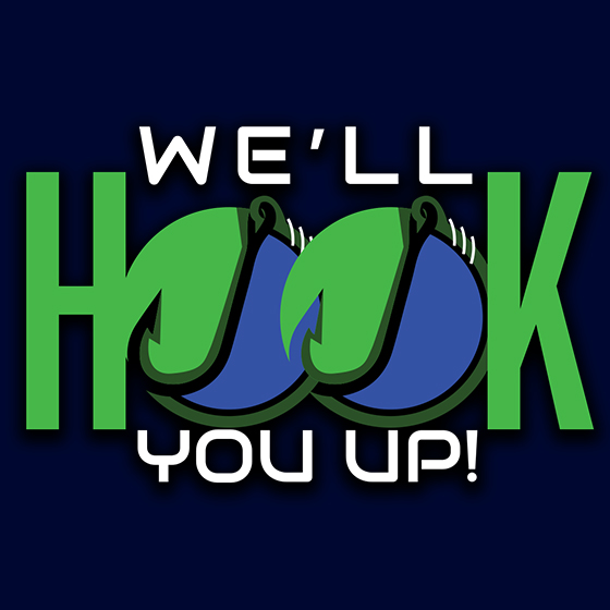 We’ll Hook You Up!